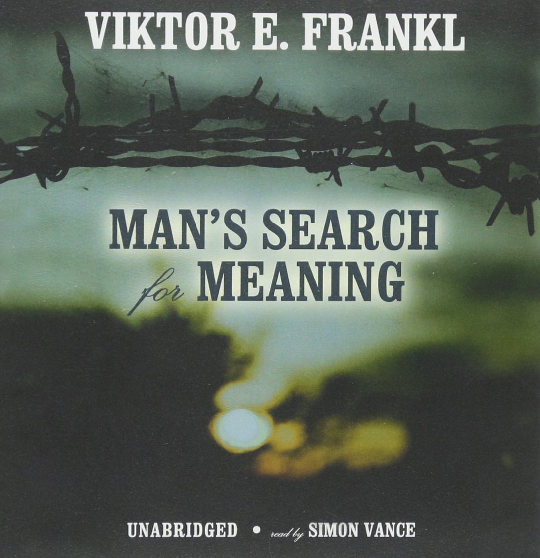 Man's Search for Meaning An Introduction to Logotherapy