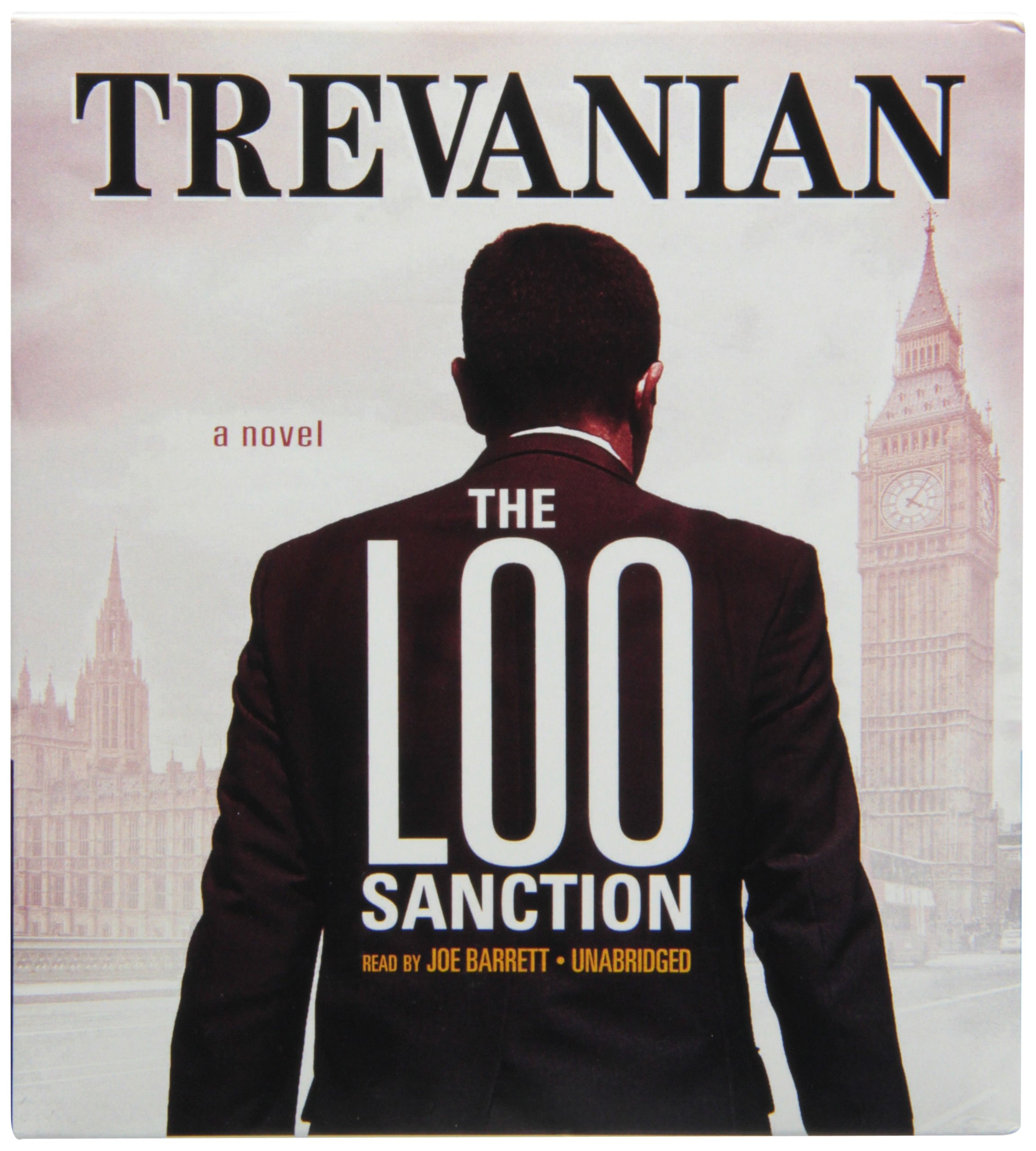 The Loo Sanction: A Novel (Library Edition)