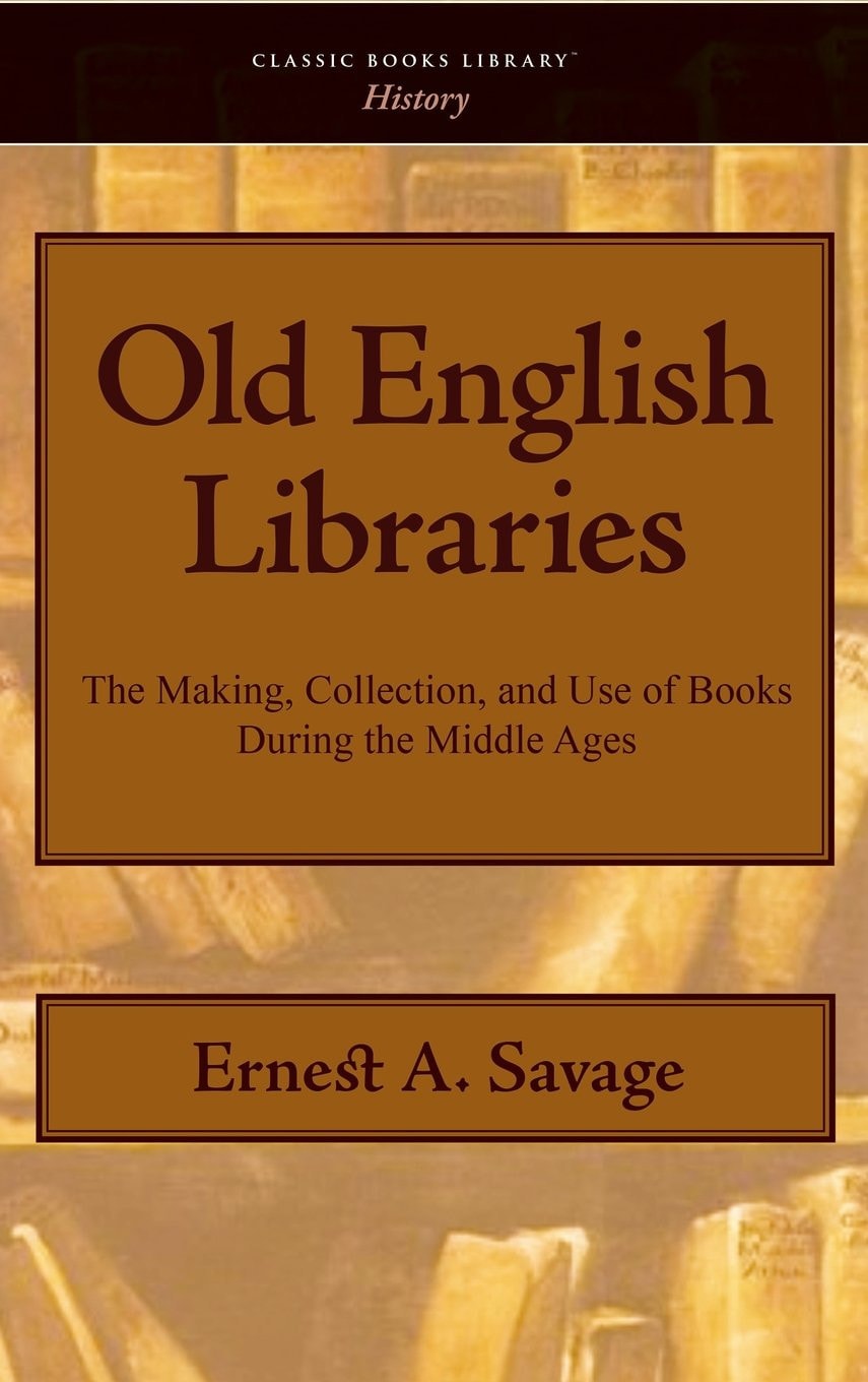 Old English Libraries