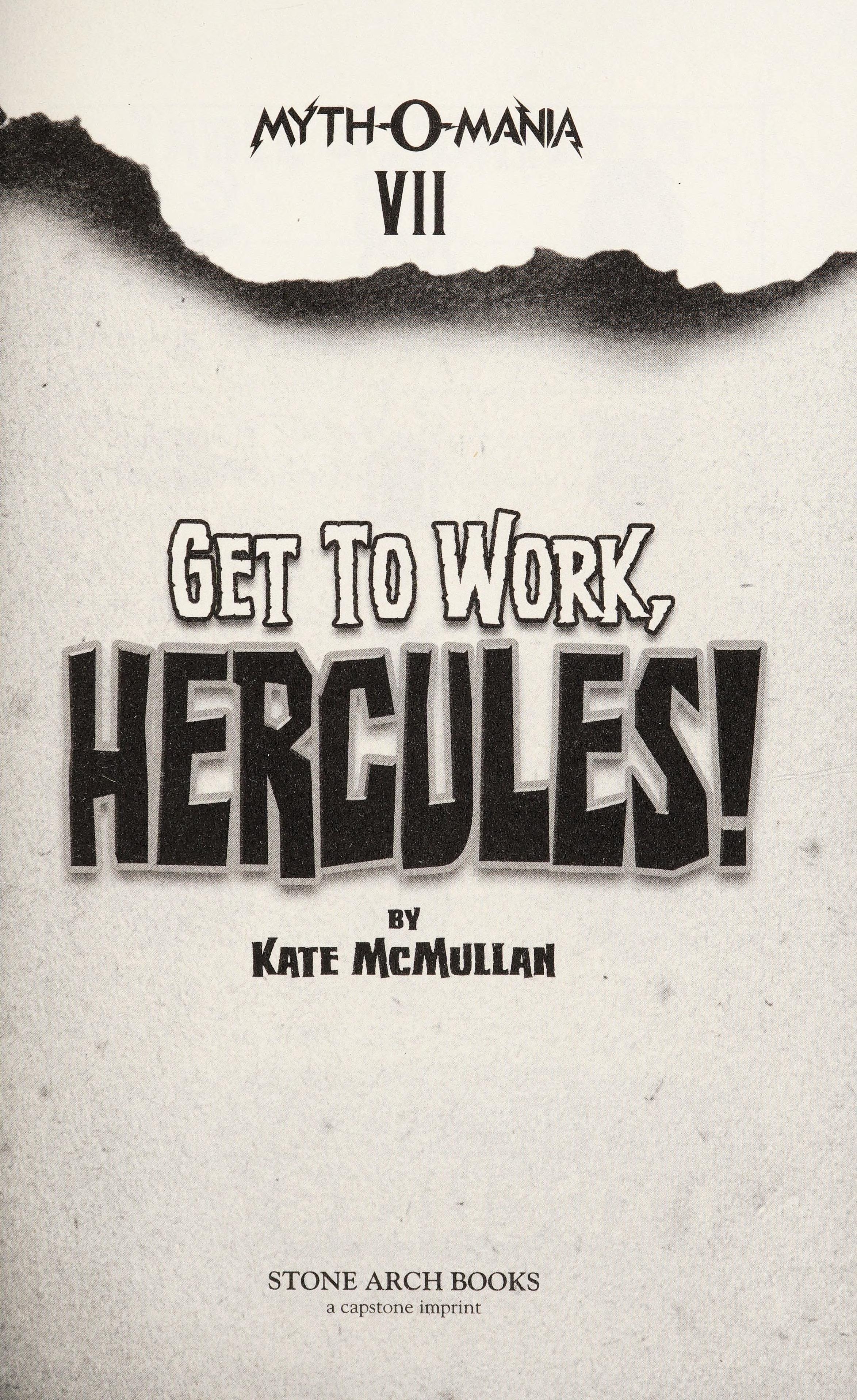 Get to Work, Hercules!