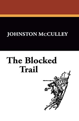 The Blocked Trail