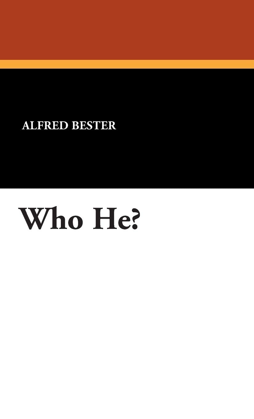 'Who He?Apos