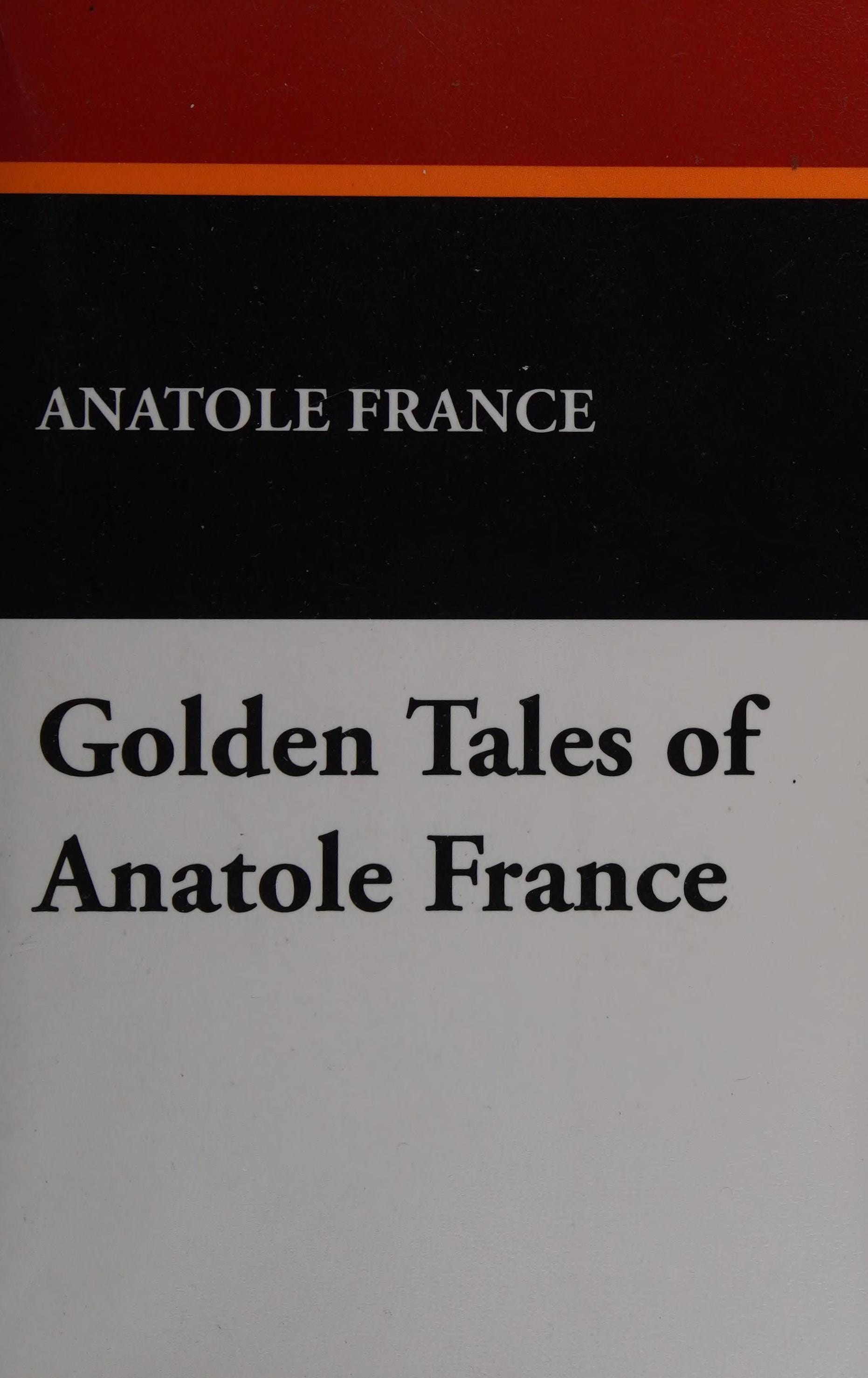 Golden Tales of Anatole France