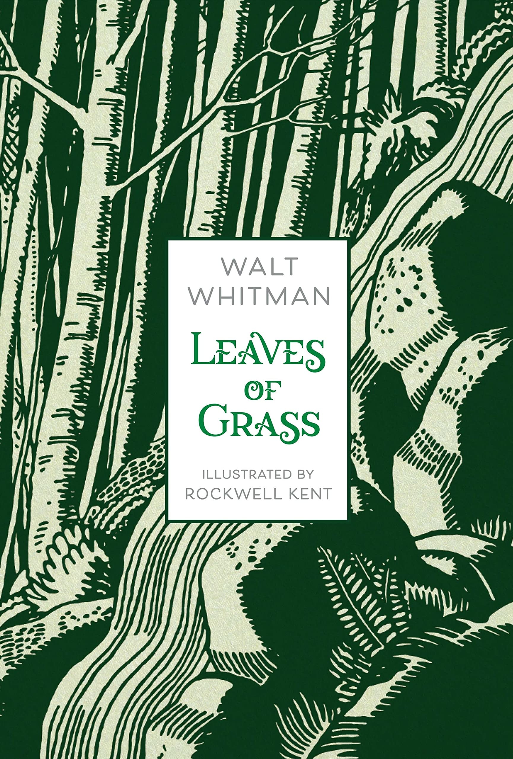 Leaves of Grass - Illustrated Edition