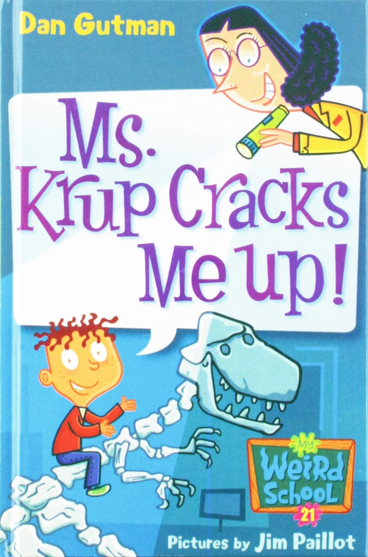 Ms. Krup Cracks Me Up!