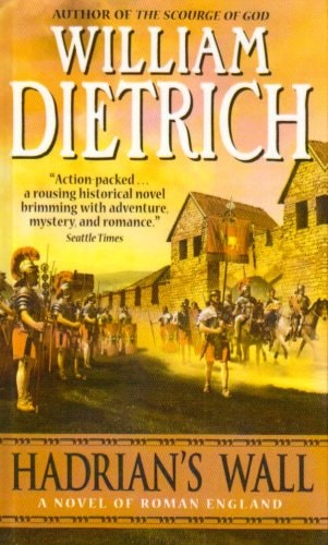 Hadrian's Wall: A Novel of Roman England