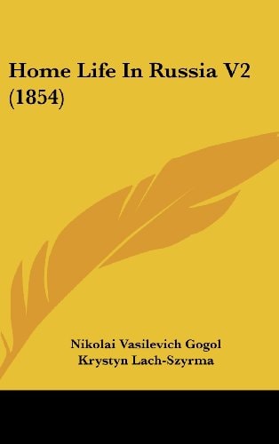 Home Life in Russia V2 (1854)