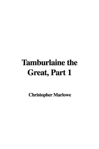 Tamburlaine the Great, Part