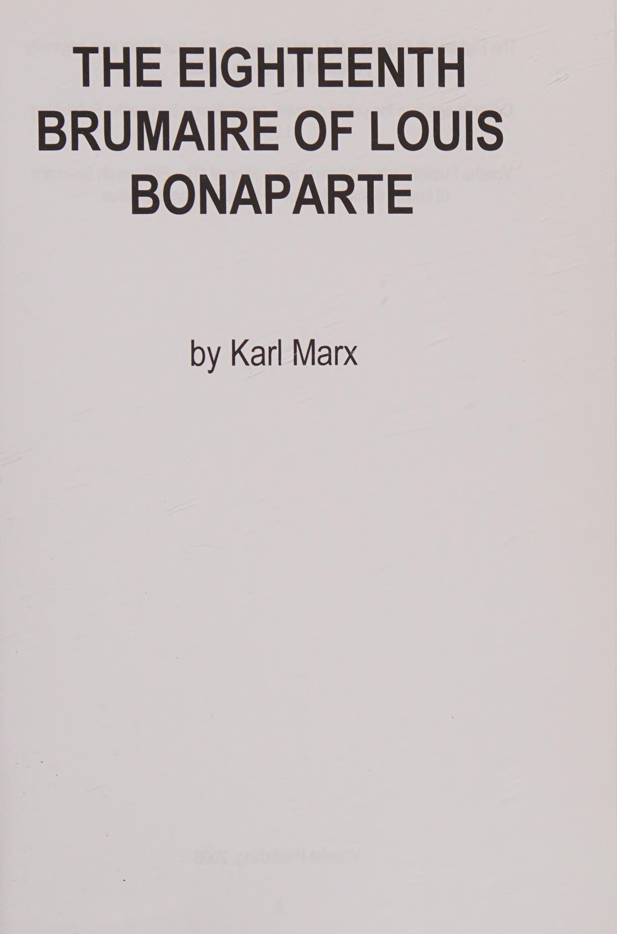 The Eighteenth Brumaire of Louis Bonaparte