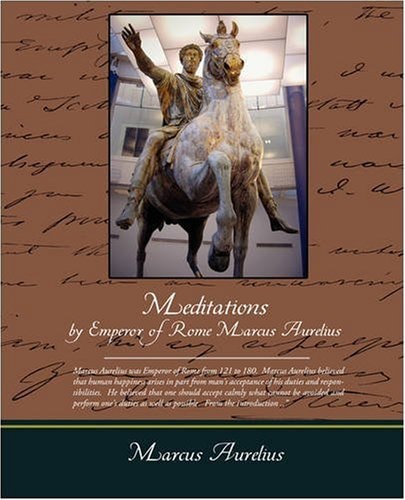 Meditations by Emperor of Rome Marcus Aurelius
