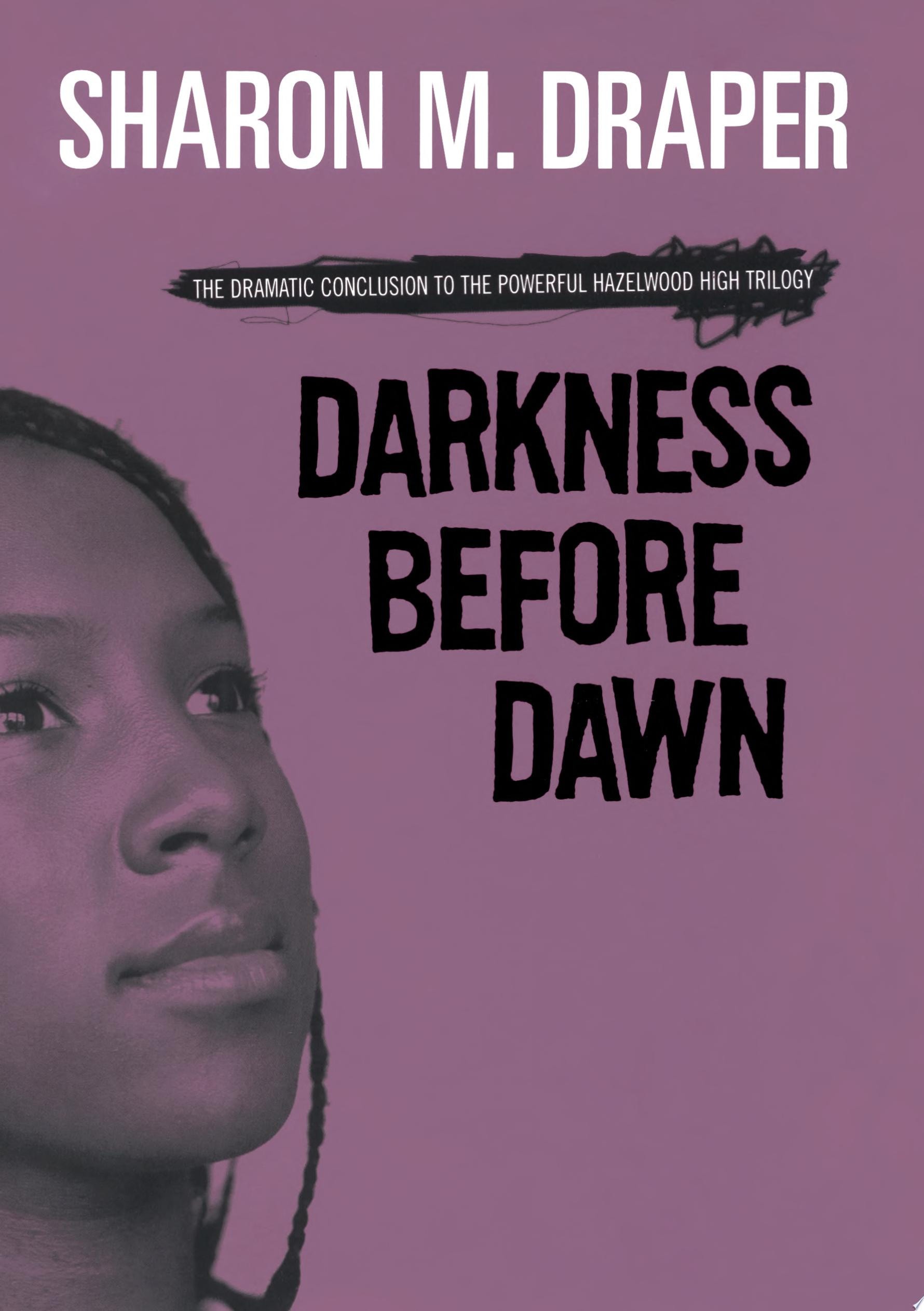 Darkness Before Dawn