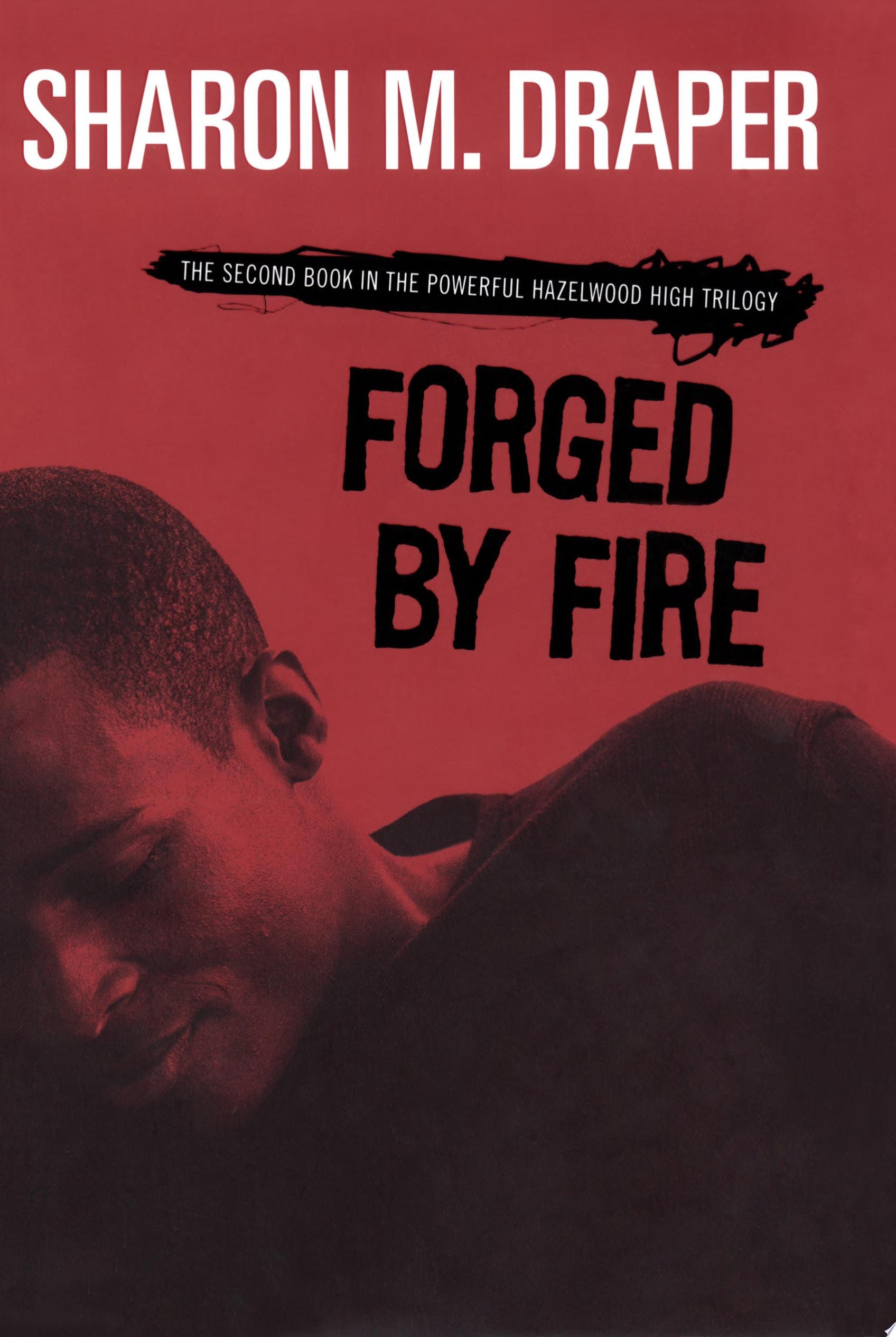 Forged by Fire