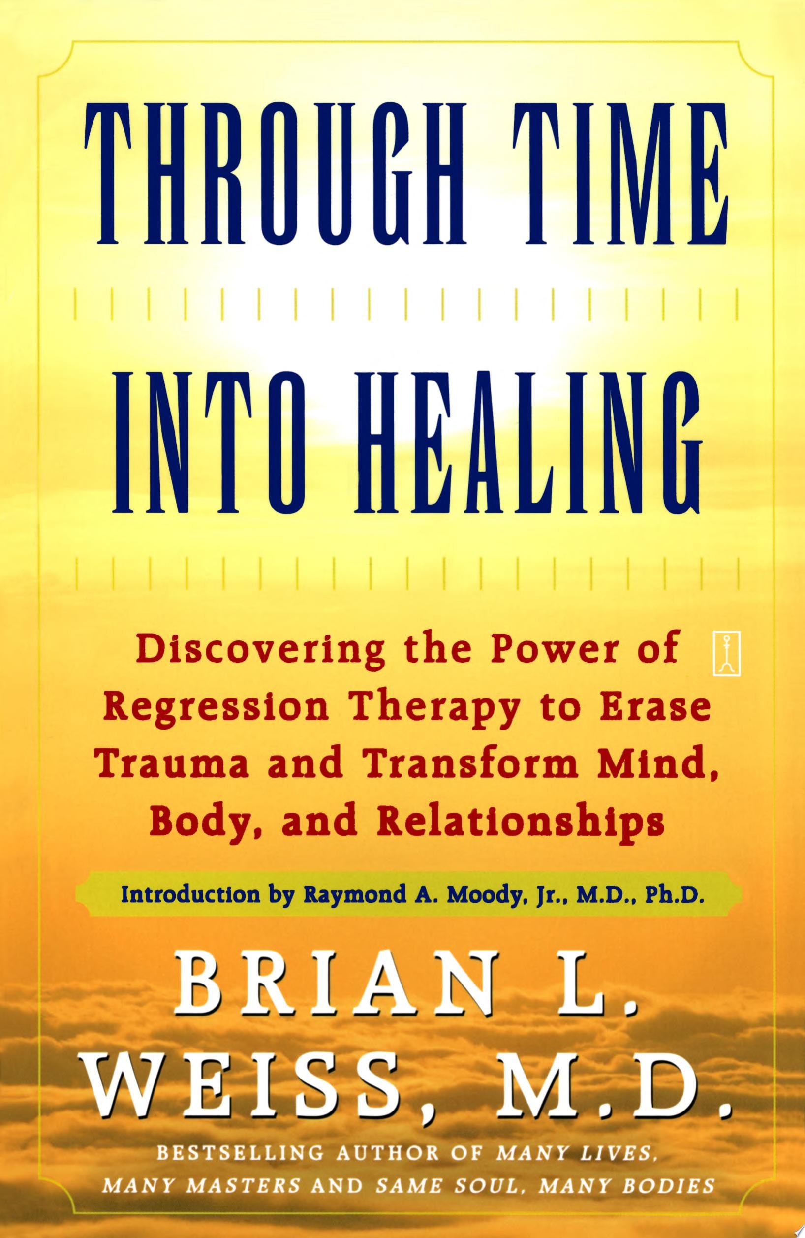 Through Time Into Healing