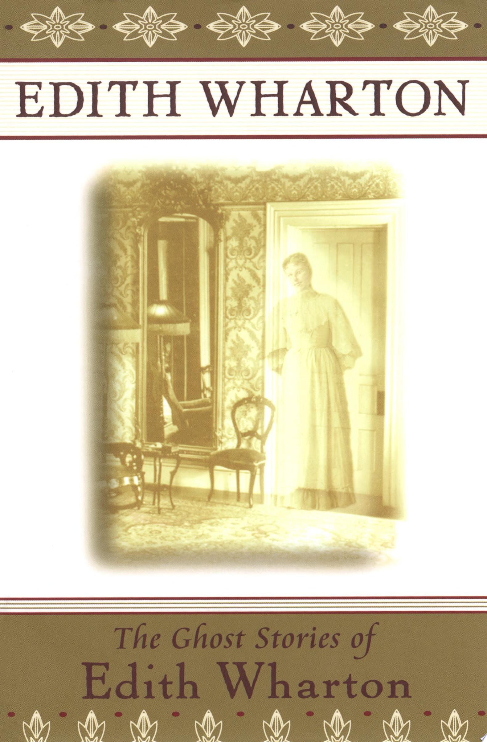The Ghost Stories of Edith Wharton