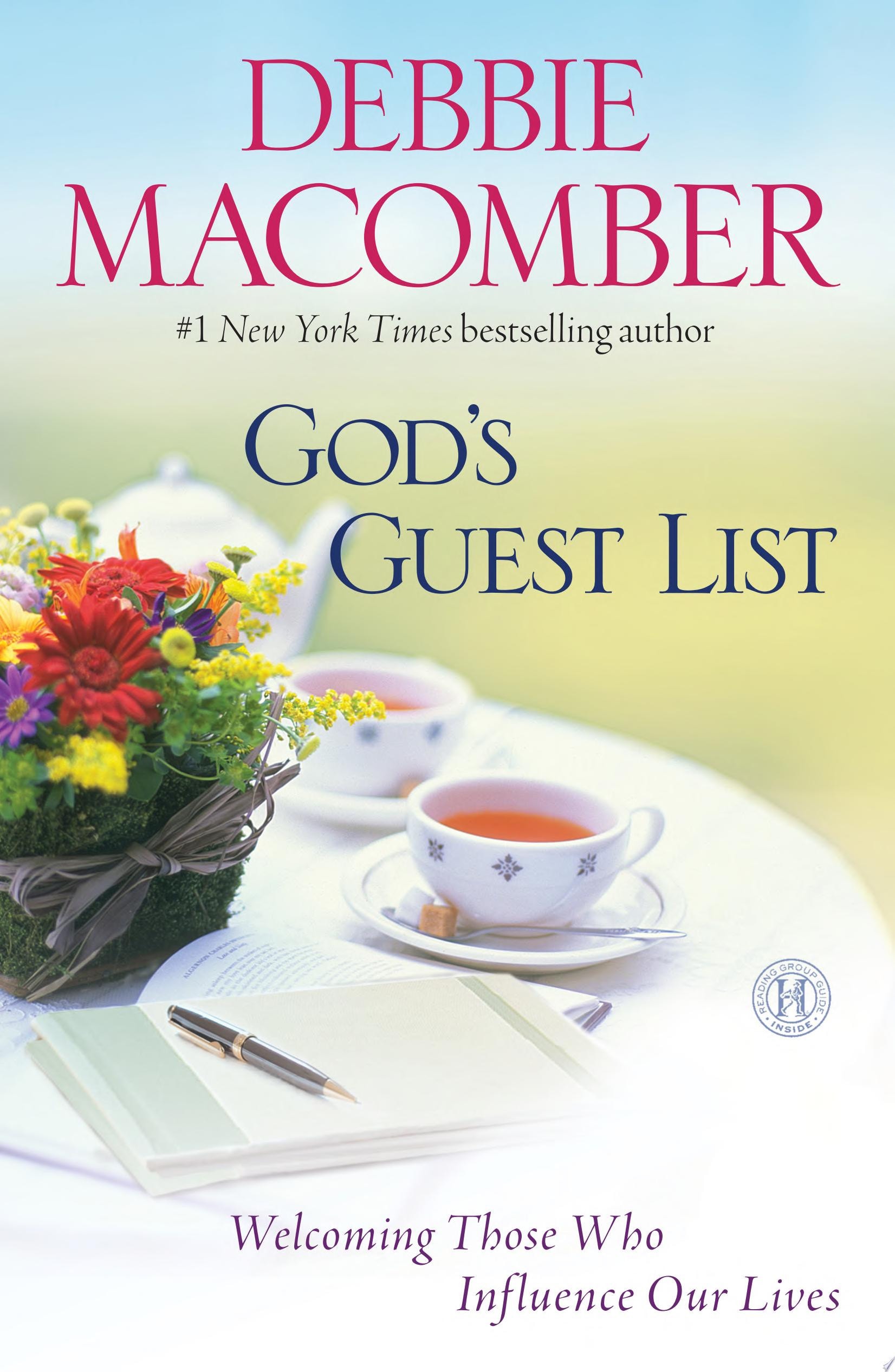 God's Guest List Welcoming Those Who Influence Our Lives