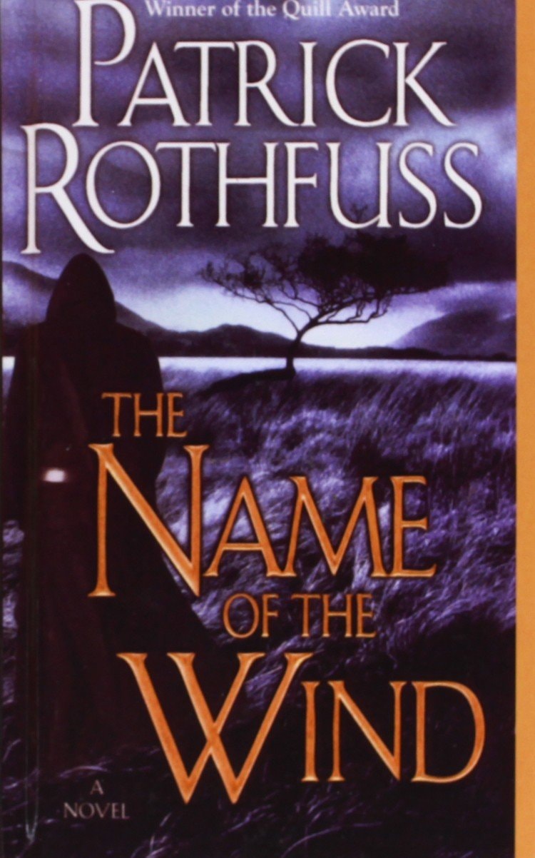 The Name of the Wind: The Kingkiller Chronicle: day one