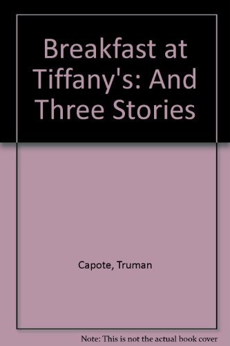 Breakfast at Tiffany's and Three Stories