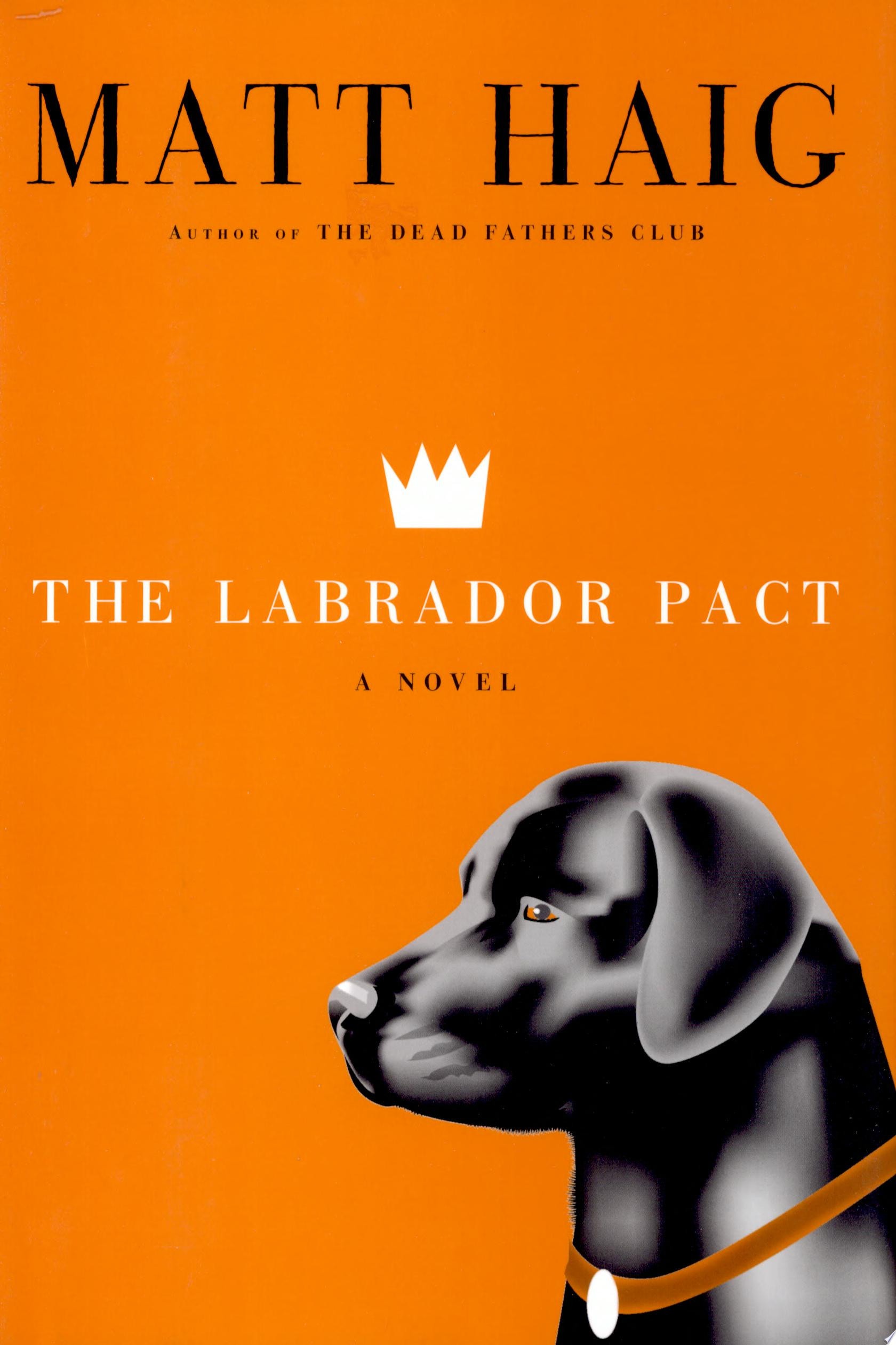 The Labrador Pact A Novel