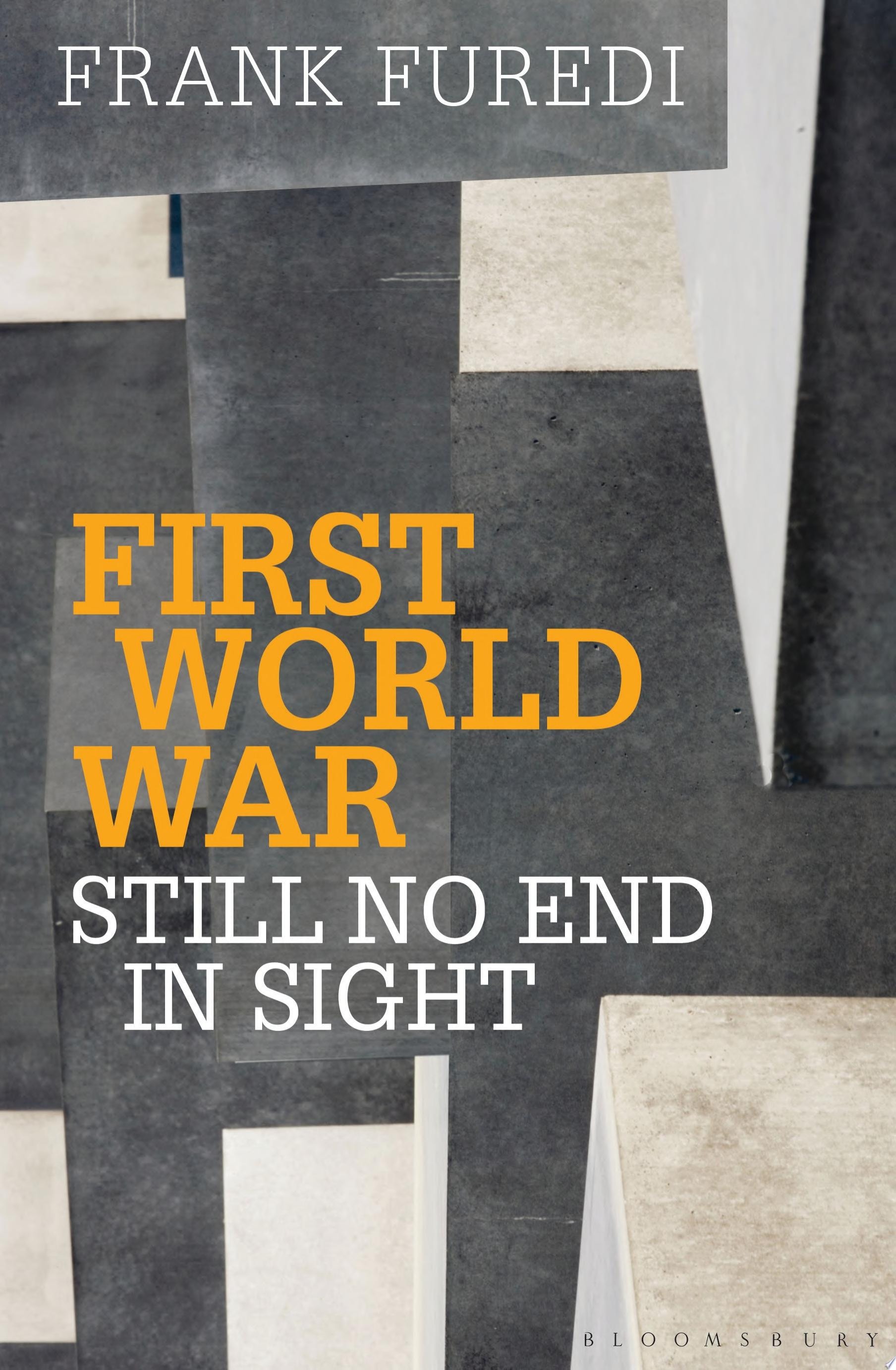 First World War Still No End in Sight