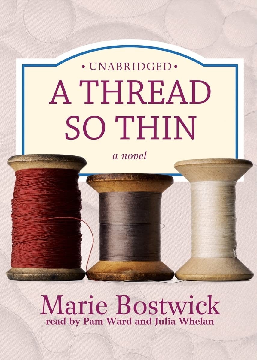 A Thread So Thin
