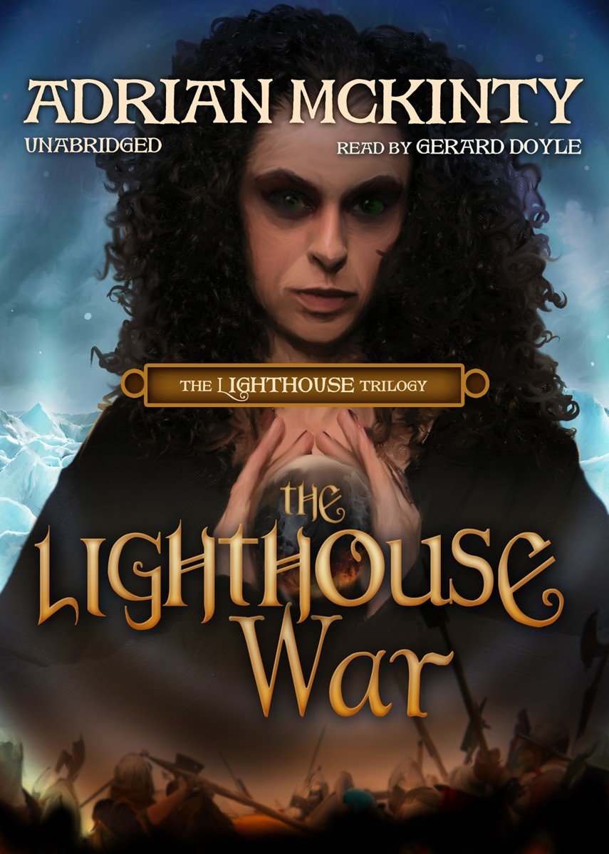 The Lighthouse War (The Lighthouse Trilogy, #2) (Library Edition)