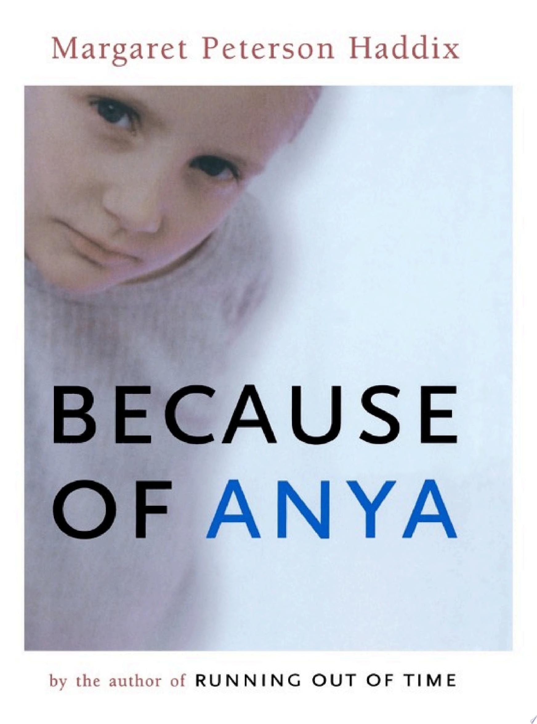 Because of Anya