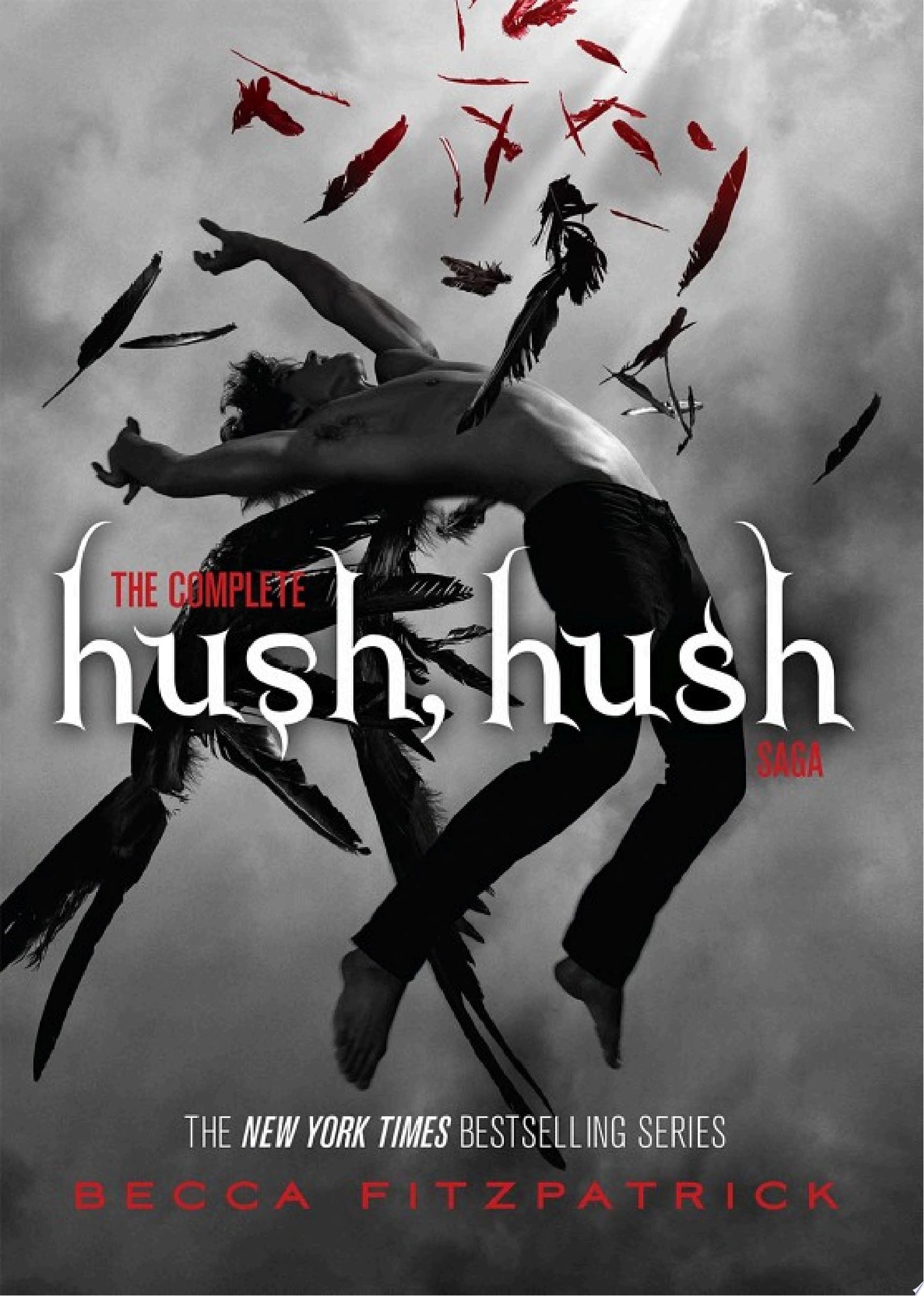 The Complete Hush, Hush Saga
