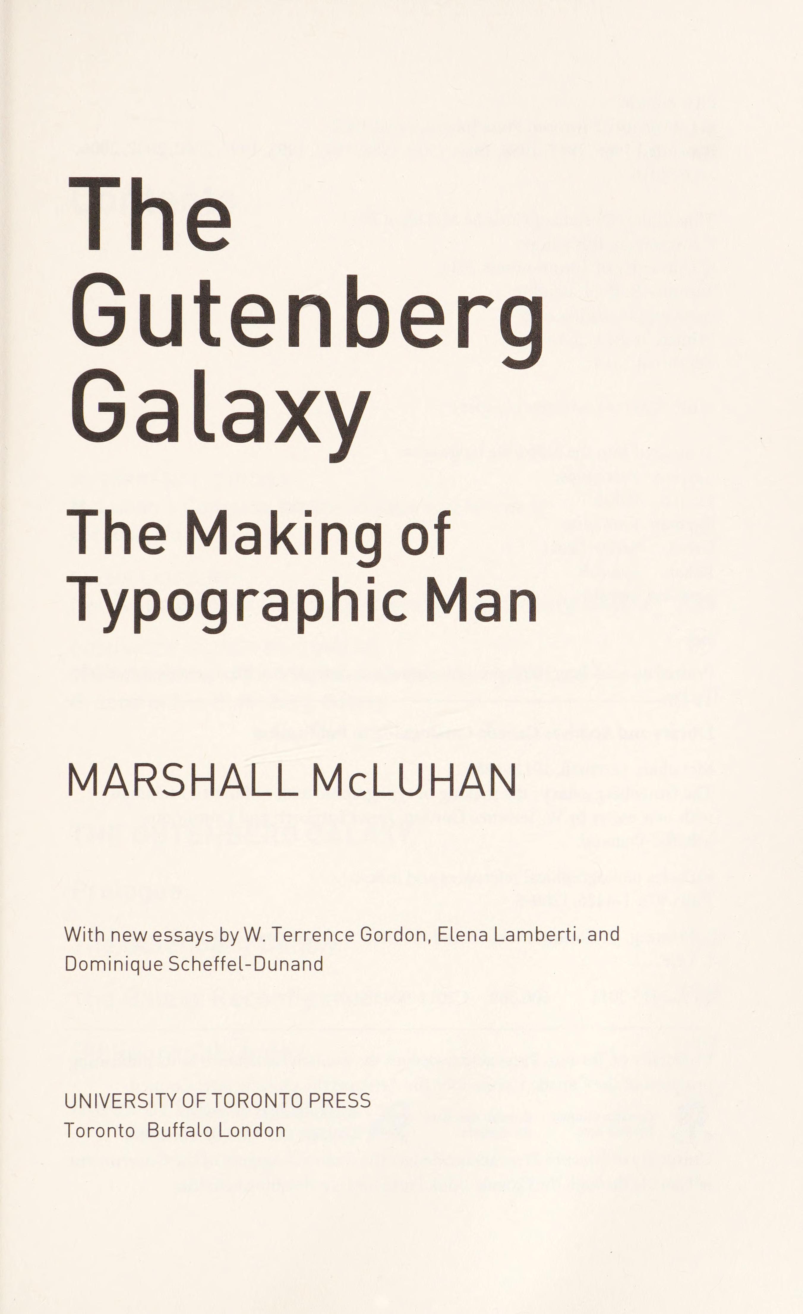 The Gutenberg Galaxy The Making of Typographic Man