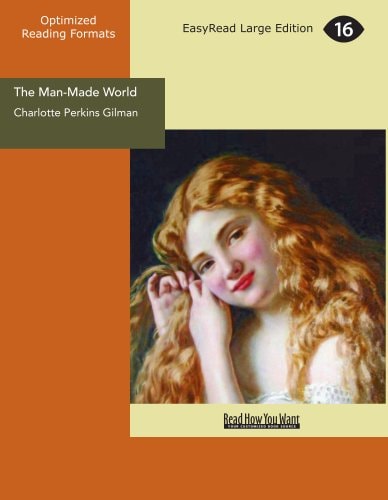 The Man-Made World Our Androcentric Culture