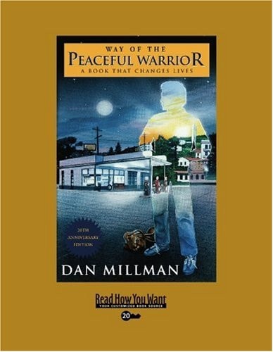 Way of the Peaceful Warrior (EasyRead Super Large 20pt Edition)