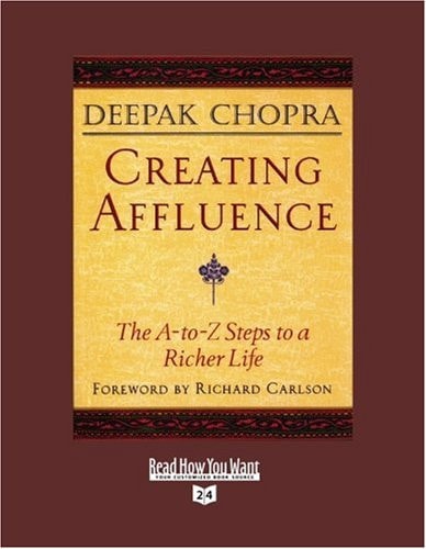Creating Affluence (EasyRead Super Large 24pt Edition)