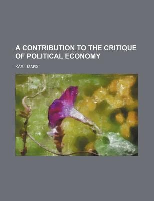 Contribution to the Critique of Political Economy