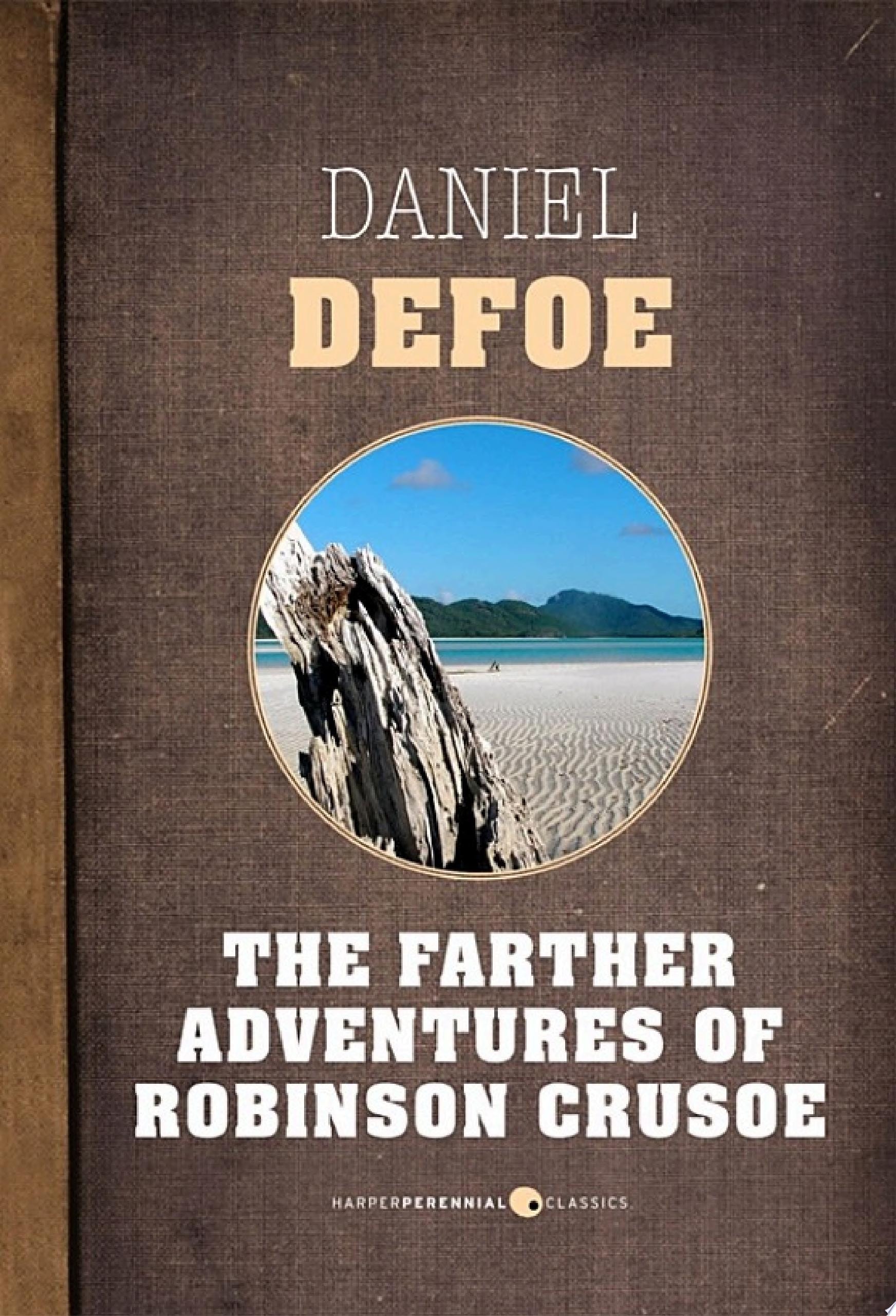 The Farther Adventures of Robinson Crusoe