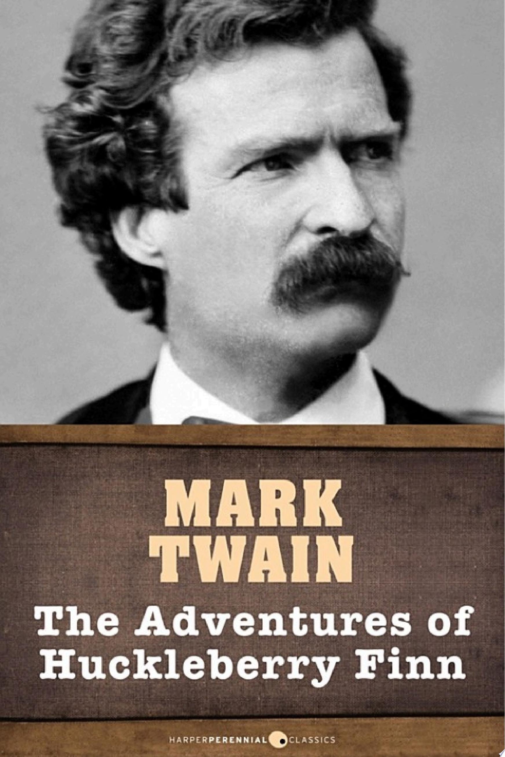 The Adventures of Huckleberry Finn