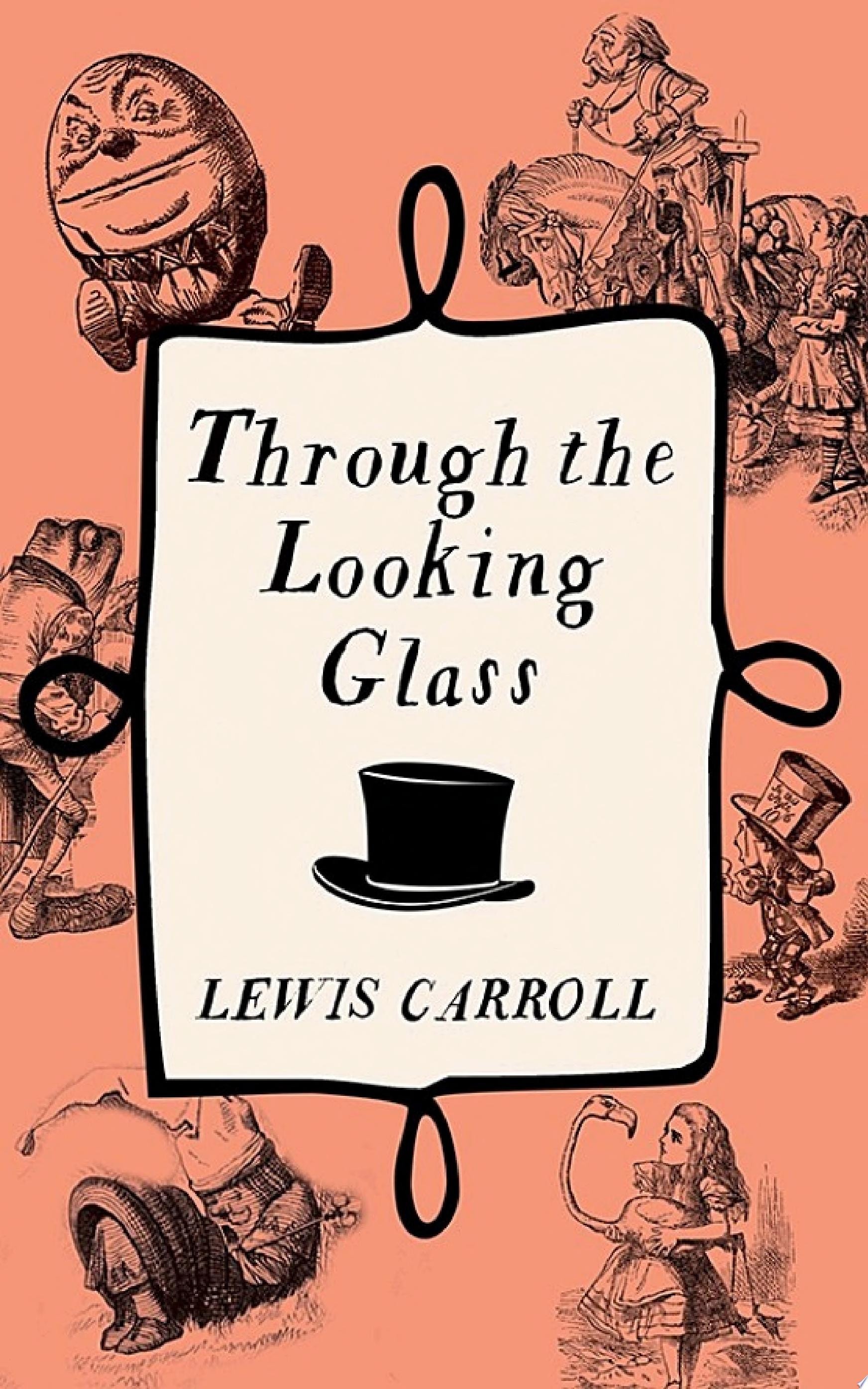 Through the Looking-Glass