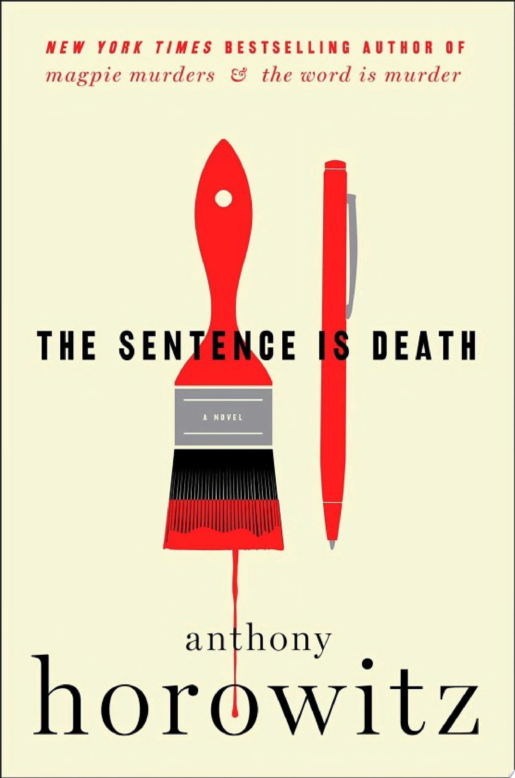 The Sentence is Death A Novel