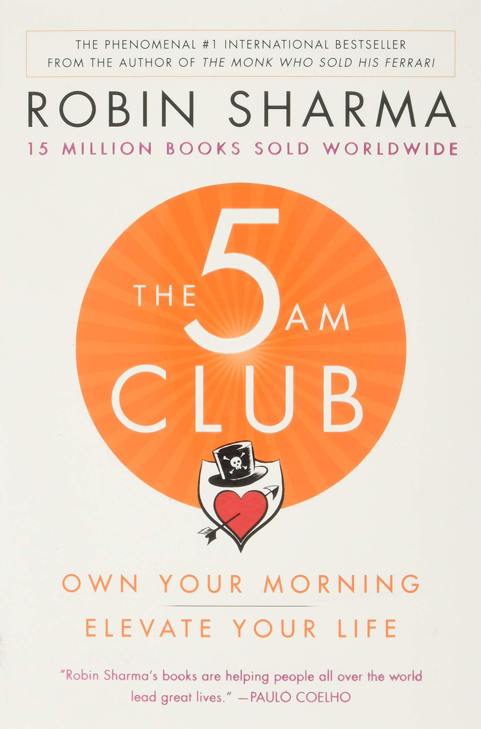 The 5 AM Club Own Your Morning, Elevate Your Life