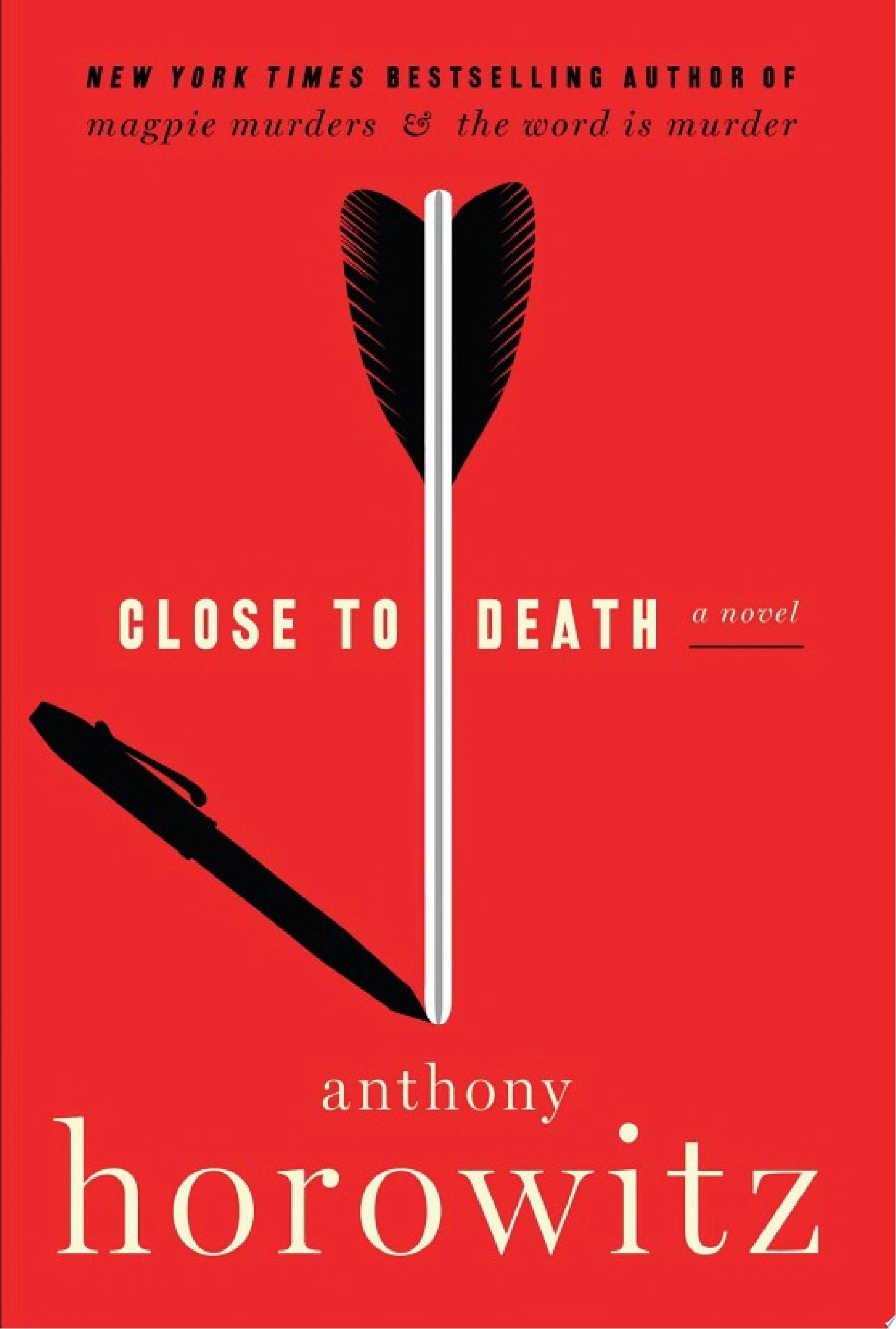 Close to Death A Novel