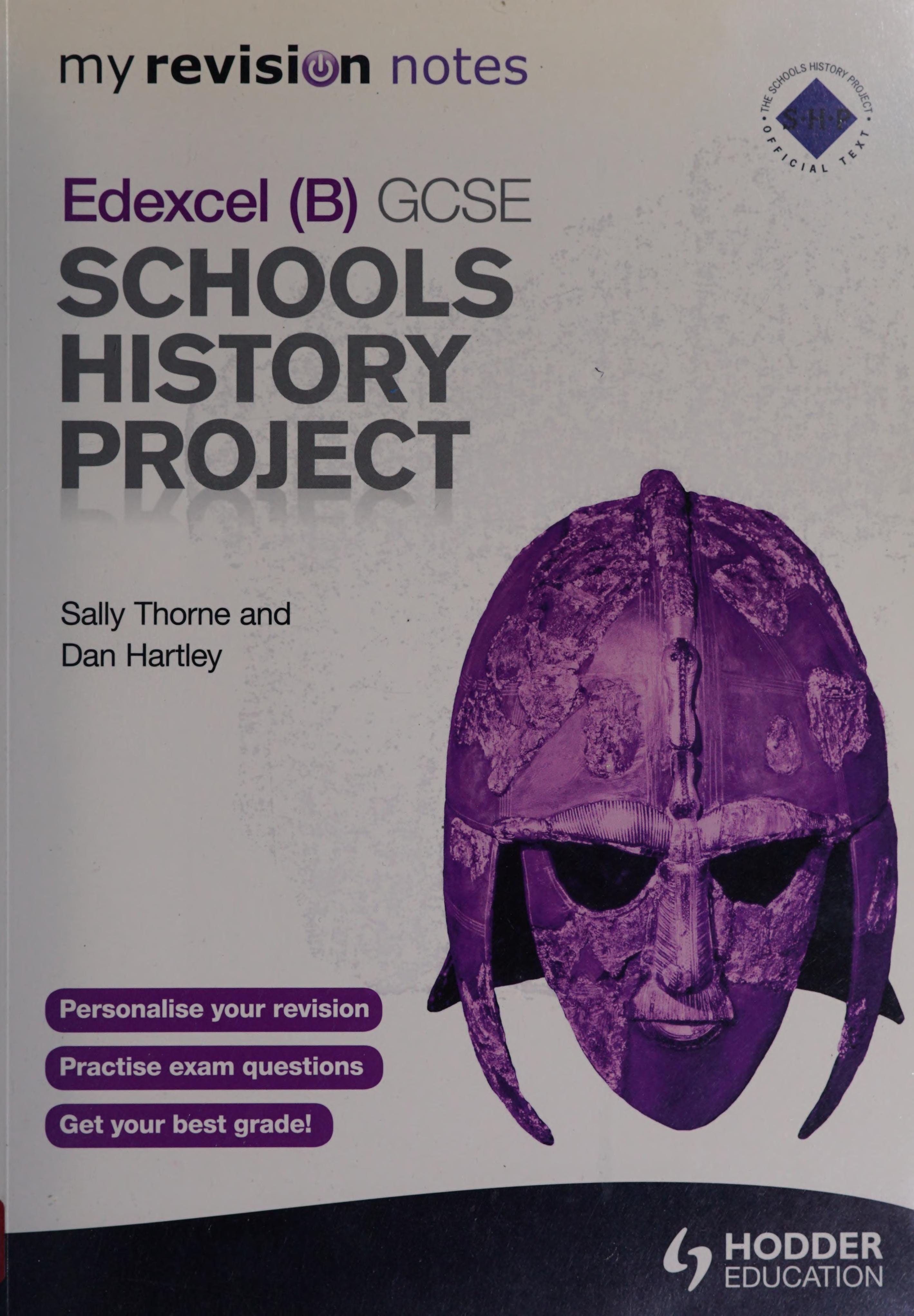 My Revision Notes Edexcel (B) GCSE Schools History Project