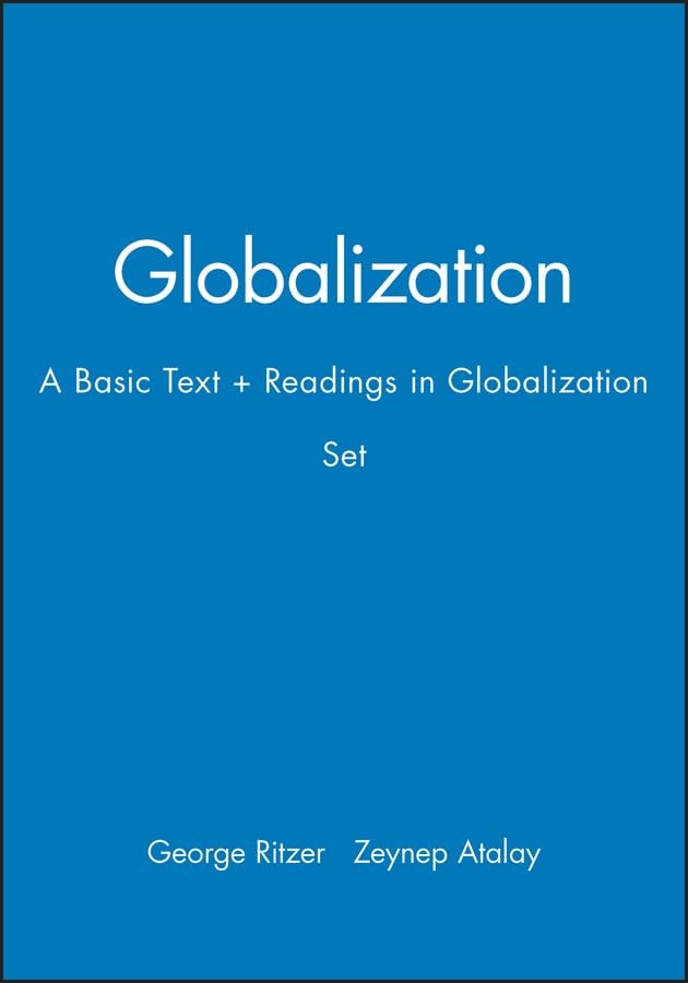Globalization: A Basic Text + Readings in Globalization Set