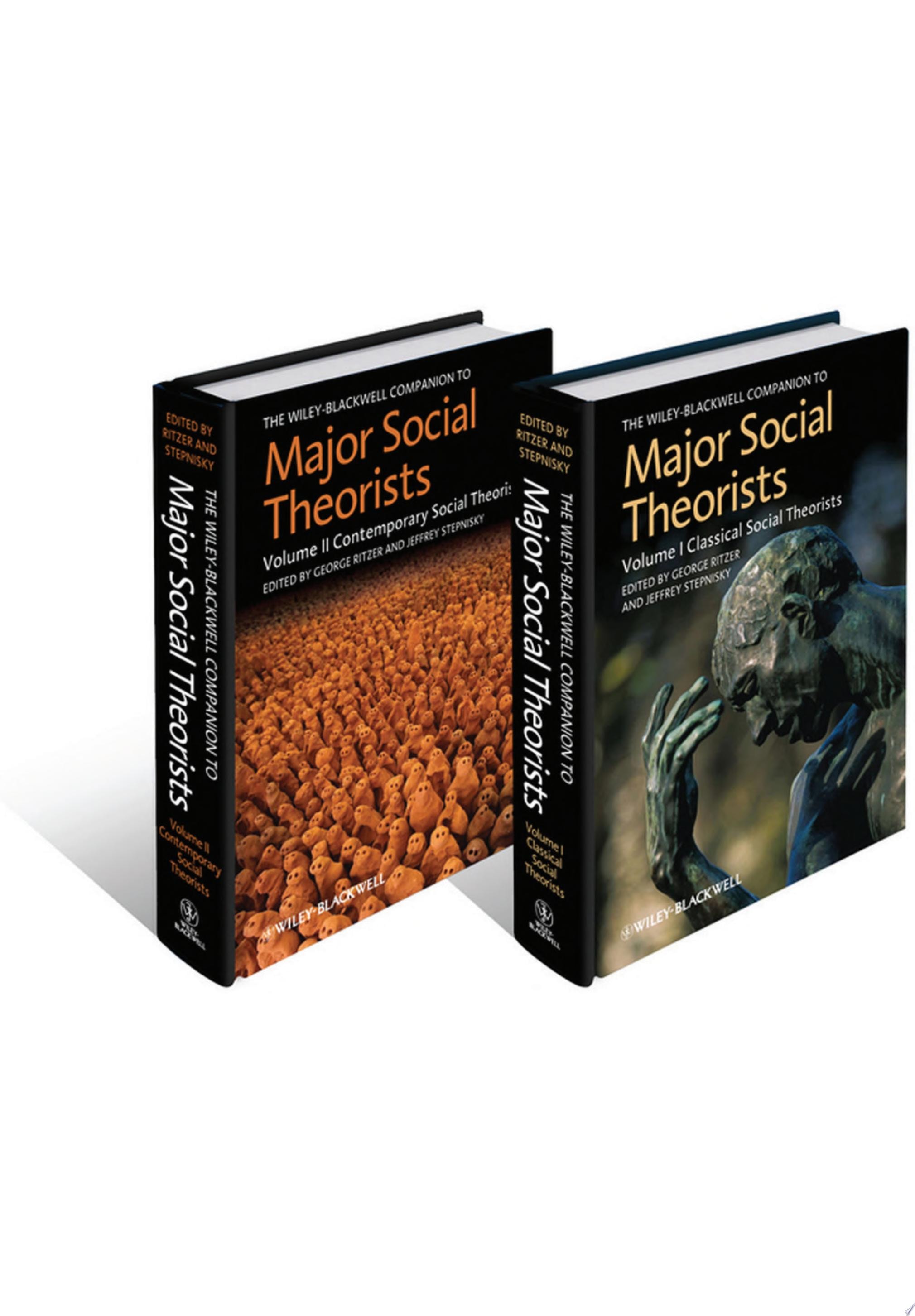 The Wiley-Blackwell Companion to Major Social Theorists