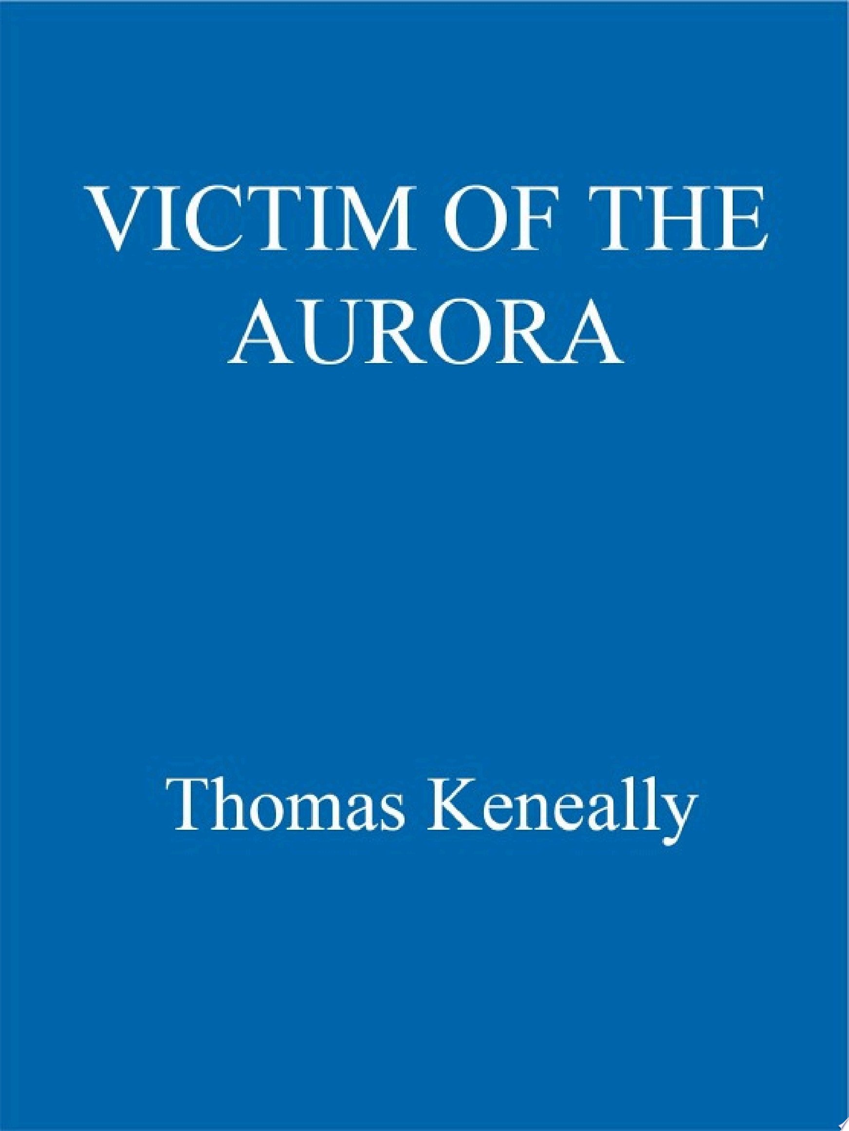 Victim of the Aurora
