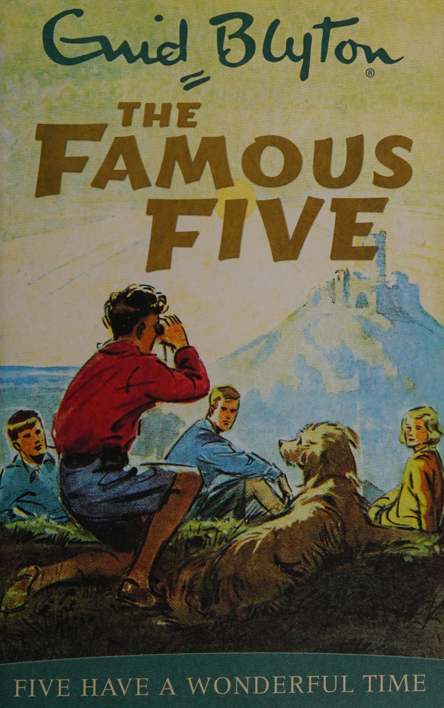 Five Have a Wonderful Time