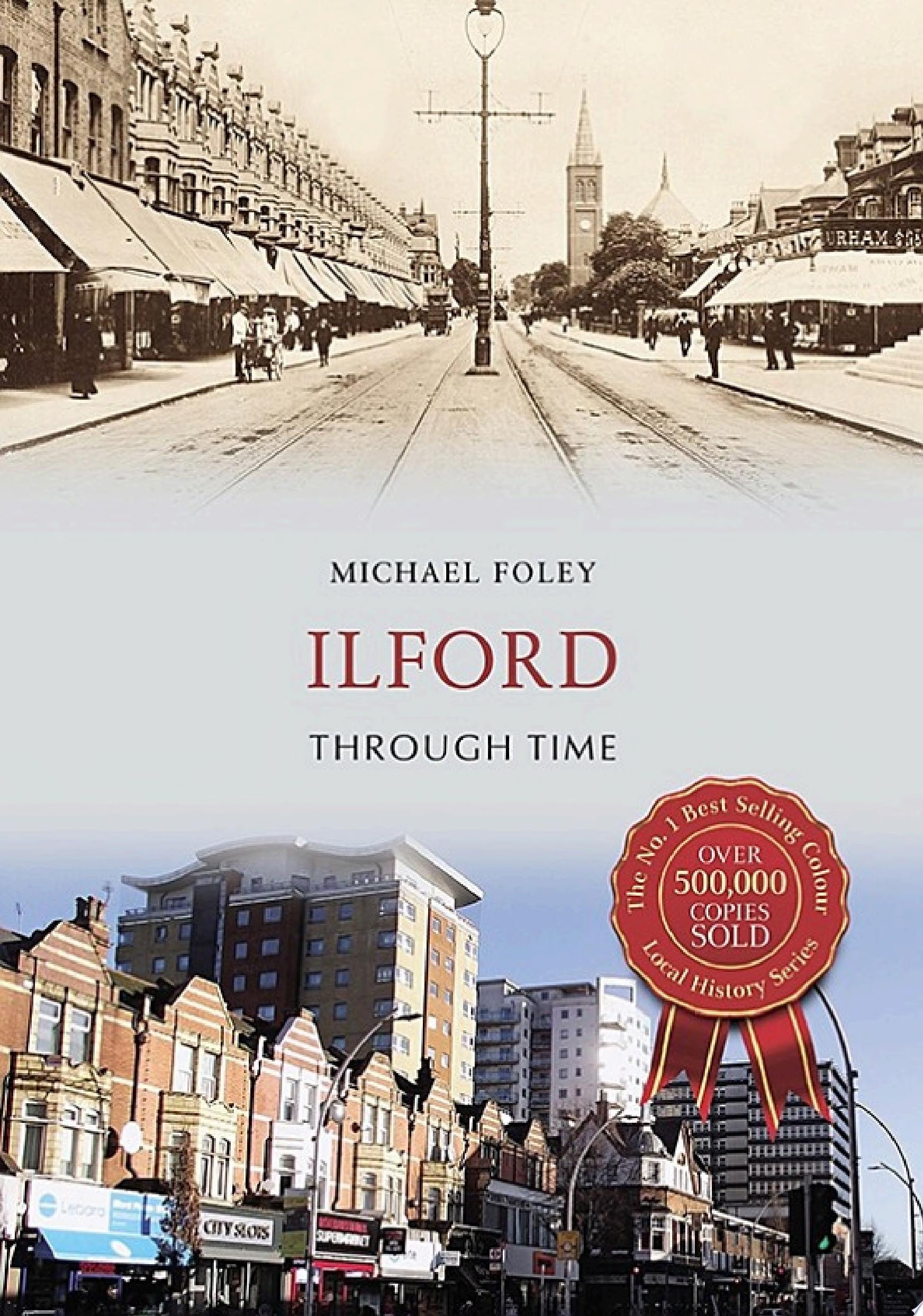 Ilford Through Time