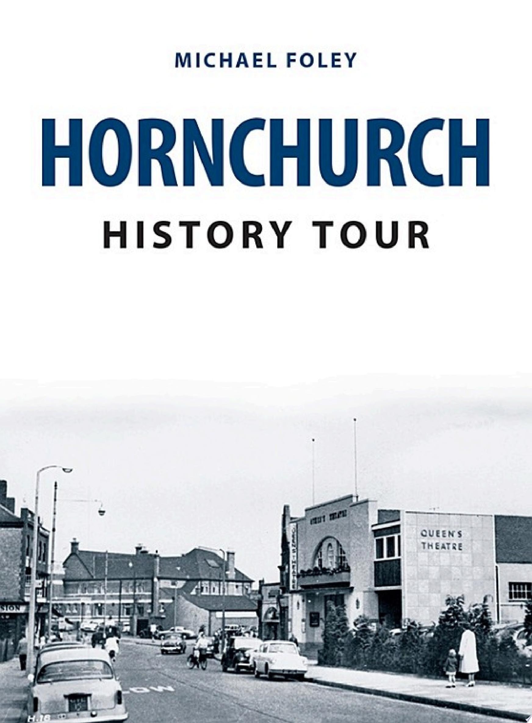 Hornchurch History Tour