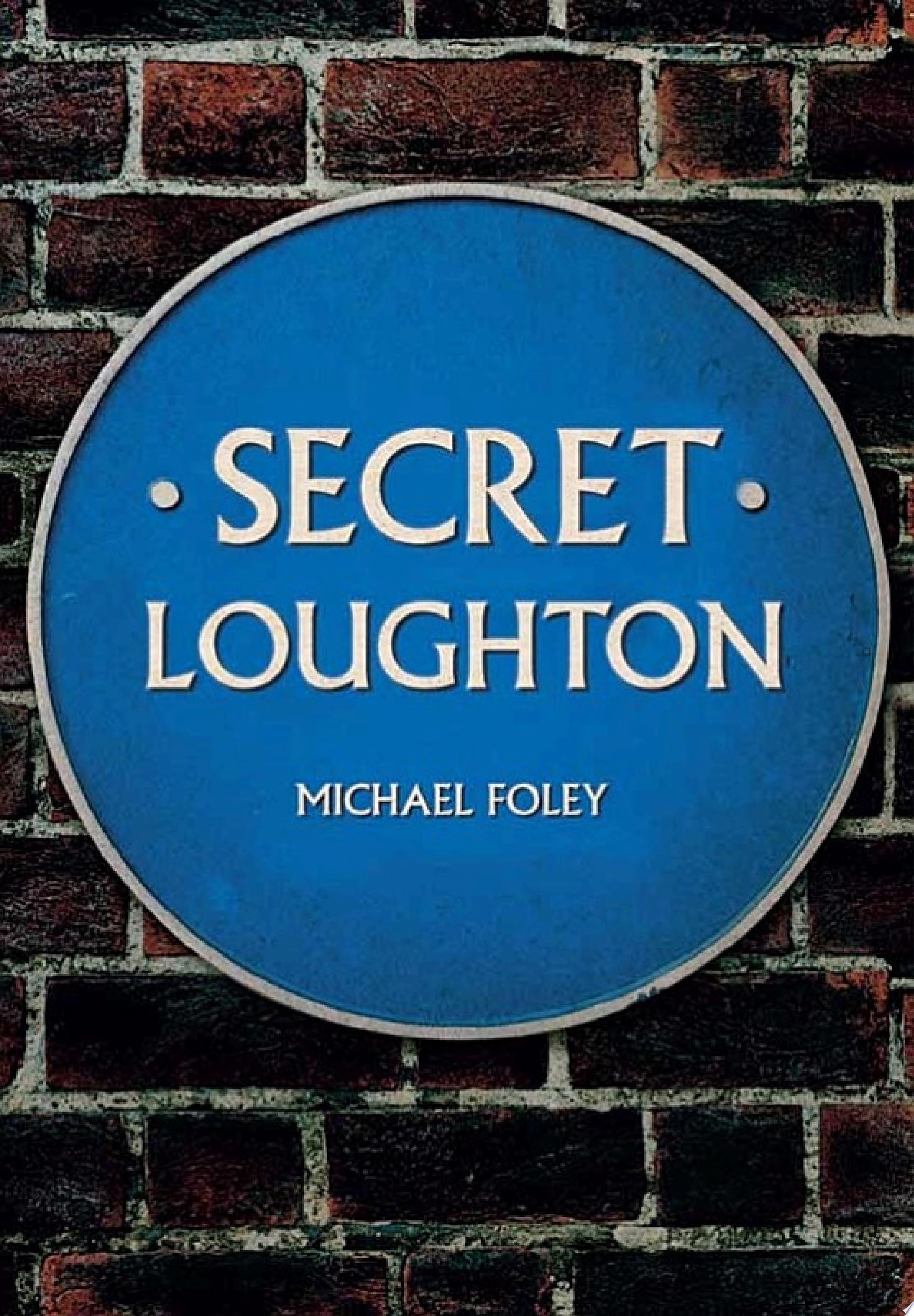 Secret Loughton
