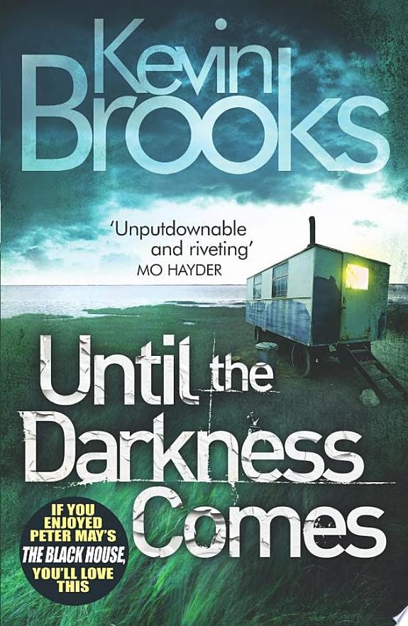 Until the Darkness Comes