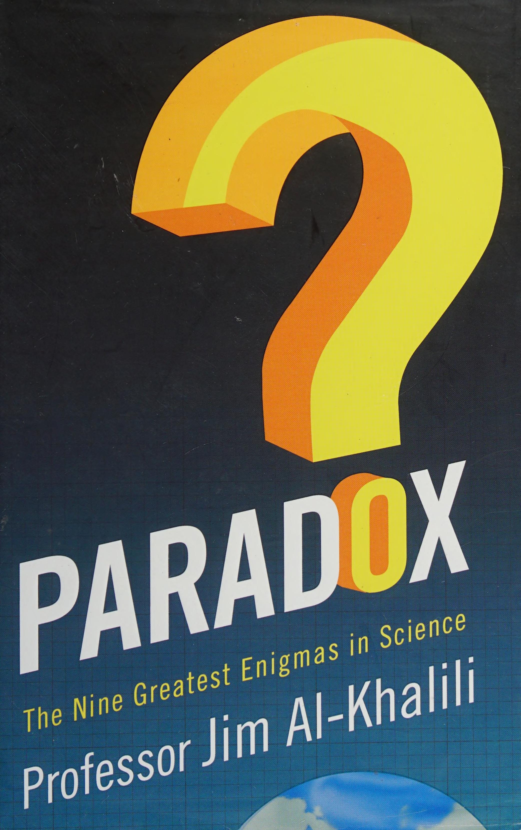 Paradox The Nine Greatest Enigmas in Physics