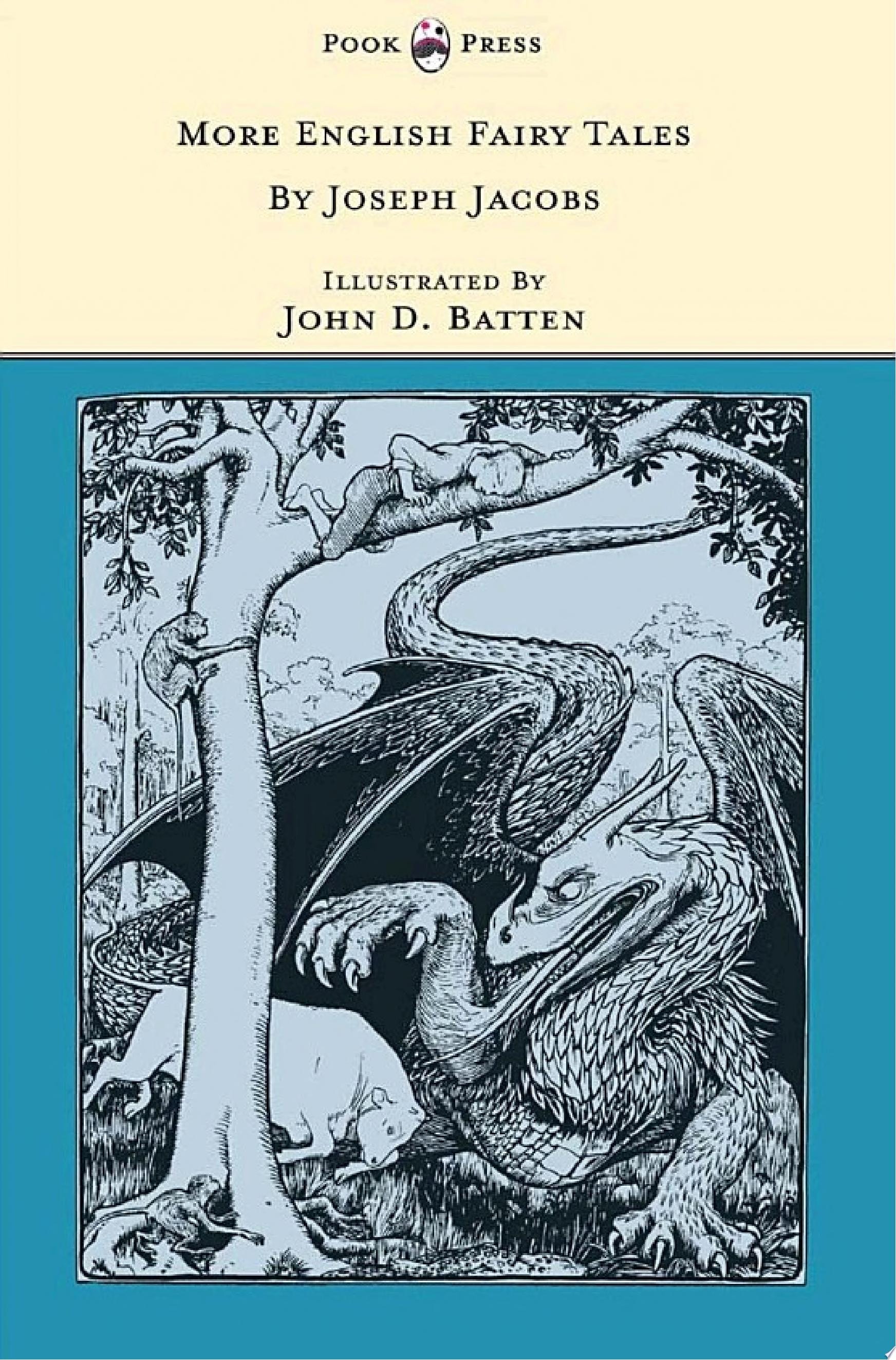 More English Fairy Tales - Illustrated by John D. Batten