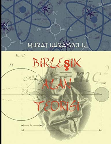 Birlesik Alan Teorisi